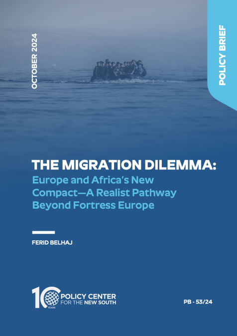 0334　EUROPE and AFRICA  THE NEW PHASE The Migration Dilemma: Europe and Africa's New Compact—A Realist